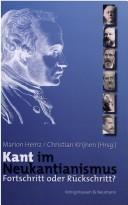 Cover of: Kant im Neukantianismus by herausgegeben von Marion Heinz und Christian Krijnen.