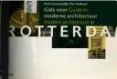 Cover of: Gids voor moderne architectuur in Rotterdam =: Guide to modern architecture in Rotterdam