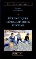 Cover of: Des politiques démographiques en Chine by Yves Blayo