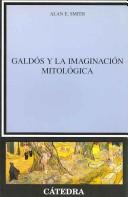 Cover of: Galdós y la imaginación mitológica