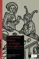 Cover of: El personaje literario y su lengua en el siglo XVI