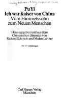 Cover of: Ich war Kaiser von China: vom Himmelssohn zum Neuen Menschen