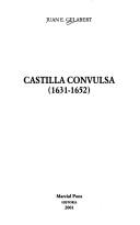 Cover of: Castilla convulsa, 1631-1652