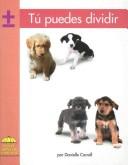 Cover of: Tú puedes dividir