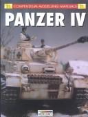 Cover of: PANZERKAMPFWAGEN IV (Compendium Modeling Manual)