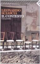 Cover of: Il contesto by Leonardo Sciascia
