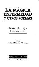 Cover of: mágica enfermedad y otros poemas
