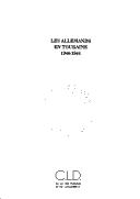 Cover of: Les allemands en Touraine, 1940-1944