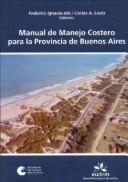 Manual de manejo costero para la Provincia de Buenos Aires by Federico Ignacio Isla, Carlos Lasta