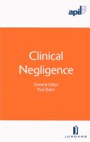 APIL Clinical Negligence by Paul Balen