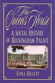 Cover of: The Queen's house by Edna Healey