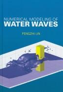 Numerical modeling of water waves by Pengzhi Lin