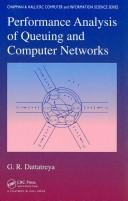 Elements of Queues and Performance Analysis of Computer Networks by G.R. Dattatreya