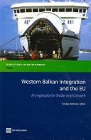 Cover of: Western Balkan integration and the EU by Sanjay Kathuria, editor.