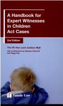Cover of: Expert Witnesses in Children Act Cases by The Hon. Mr.Justice Wall, Iain Hamilton