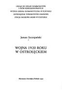 Cover of: Wojna 1920 roku w Ostrołęckim