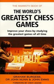 Cover of: The mammoth book of the world's greatest chess games by Graham Burgess