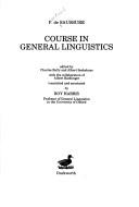 Cover of: Course in general linguistics by Ferdinand de Saussure