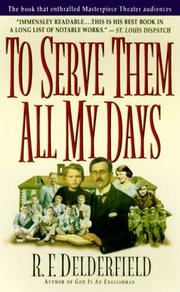 Cover of: To serve them all my days by R. F. Delderfield