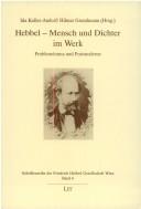 Cover of: Hebbel, Mensch und Dichter im Werk: Problemdrama und Postmoderne