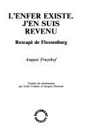 Cover of: L' enfer existe: J'en Suis revenu : rescapé de Flossenburg