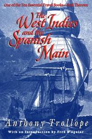 Cover of: The West Indies and the Spanish Main by Anthony Trollope, Anthony Trollope