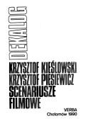 Cover of: Dekalog: scenariusze filmowe