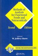 Cover of: Methods of analysis for functional foods and nutraceuticals