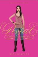 Cover of: Perfect (Pretty Little Liars #3) by Sara Shepard