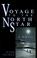 Cover of: Voyage to the North Star