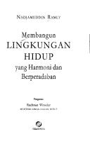 Membangun lingkungan hidup yang harmoni dan berperadaban