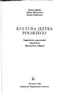 Cover of: Kultura je̜zyka polskiego