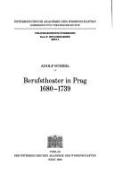 Cover of: Berufstheater in Prag 1680-1739