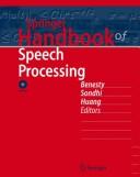 Cover of: Springer handbook of speech processing by edited by Jacob Benesty, M. Mohan Sondhi, Yiteng Huang.