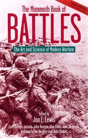 Cover of: The mammoth book of battles: The Art and Science of Modern Warfare