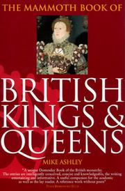 Cover of: The Mammoth book of British kings & queens by Michael Ashley