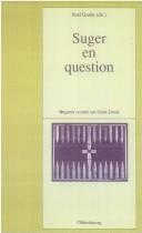 Cover of: Suger en question by études réunies par Rolf Grosse.