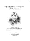 Cover of: The Grasmere journal by Dorothy Wordsworth