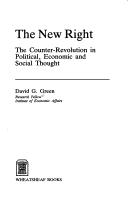 Cover of: The new right: the counter-revolution in political, economic and social thought