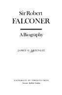 Cover of: Sir Robert Falconer by James G. Greenlee