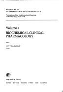 Cover of: Biochemical-clinical pharmacology: proceedings of the 7th International Congress of Pharmacology, Paris, 1978