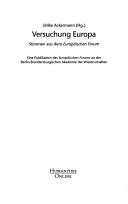 Cover of: Versuchung Europa: Stimmen aus dem Europ aischen Forum; eine Publikation des Europ aischen Forums an der Berlin-Brandenburgischen Akademie der Wissenschaften