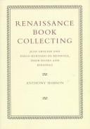 Cover of: Renaissance book collecting: Jean Grolier and Diego Hurtado de Mendoza, their books and bindings
