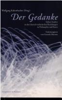 Cover of: Der Gedanke by Wolfgang Kaltenbacher