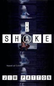 Cover of: The Shake: A Novel of Crime