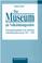 Cover of: Das Museum als Volksbildungsstätte