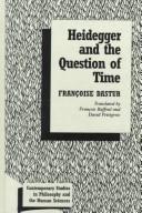 Heidegger and the question of time by Françoise Dastur