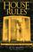 Cover of: House Rules