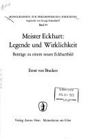 Cover of: Meister Eckhart: Legende und Wirklichkeit; Beiträge zu einem neuen Eckartbild.