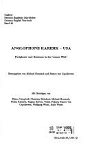 Cover of: Anglophone Karibik--USA: Peripherie und Zentrum in der "neuen Welt"